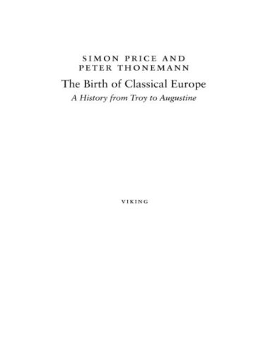 The birth of classical europe: a history from troy to augustine