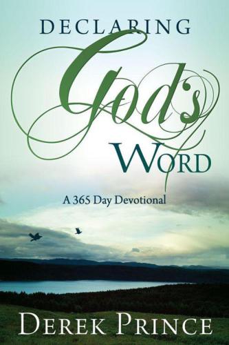 Declaring God's word: a 365-day devotional