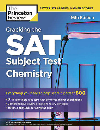 The Princeton Review: cracking the SAT subject test in chemistry