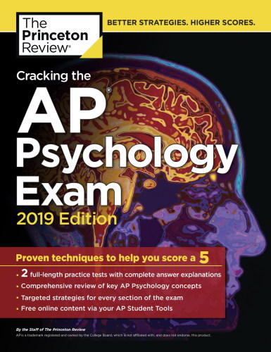 Cracking the AP Psychology Exam, 2019 Edition