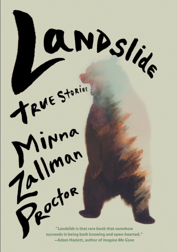 Landslide: true stories