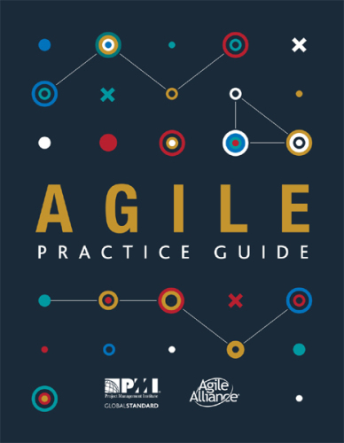 A guide to the project management body of knowledge (PMBOK guide): and, Agile practice guide