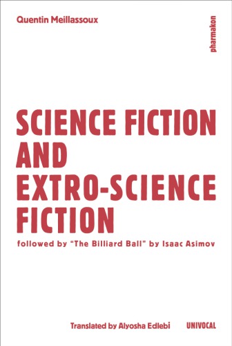 Science fiction and extro-science fiction