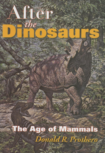 After the dinosaurs: the age of mammals