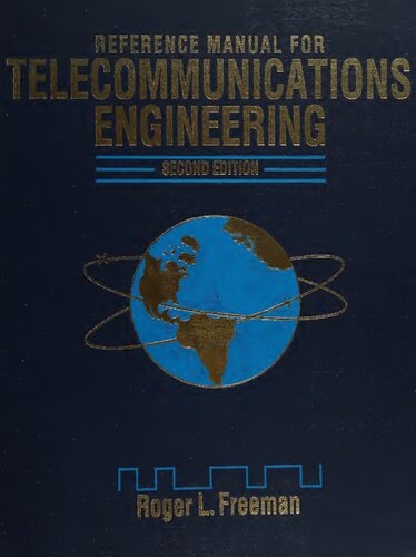 Reference manual for telecommunications engineering