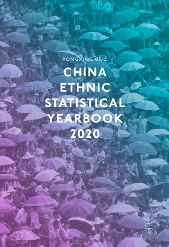 CHINA ETHNIC STATISTICAL YEARBOOK 2020.