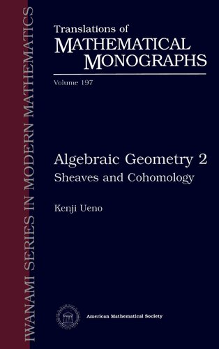 Algebraic Geometry 2: Sheaves and Cohomology