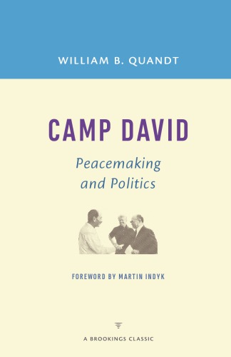 Camp David: peacemaking and politics