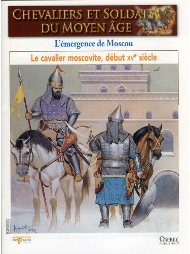 Cavalier Moscovite, début 15è s.: L'émergence de Moscou