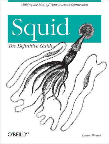 Squid: the Definitive Guide