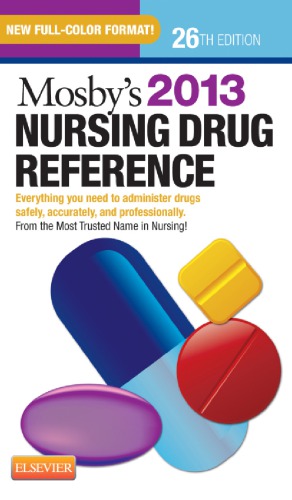 2013 Mosby's nursing drug reference