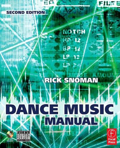 Dance music manual: tools, toys and techniques
