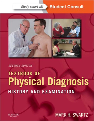 Textbook of physical diagnosis: history and examination