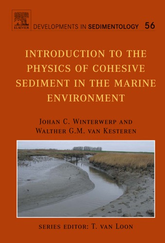 Introduction to the Physics of Cohesive Sediment Dynamics in the Marine Environment