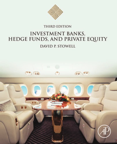 Investment banks, hedge funds, and private equity