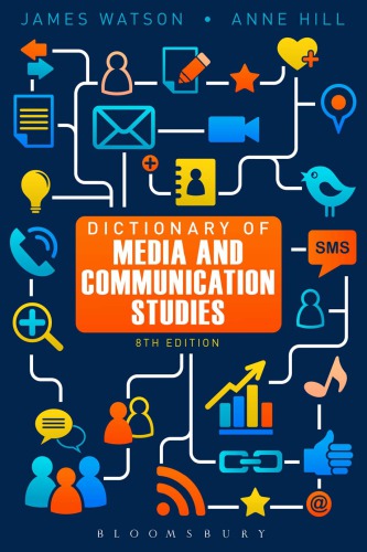 Dictionary of media and communication studies