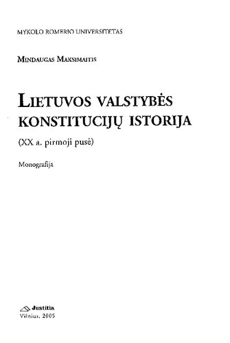 Lietuvos valstybės konstitucijų istorija (XX a. pirmoji pusė)