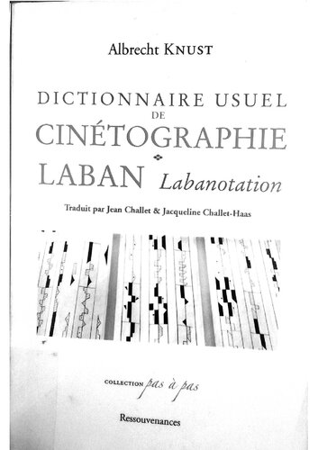 Dictionnaire usuel de Cinétographie Laban - Labanotation