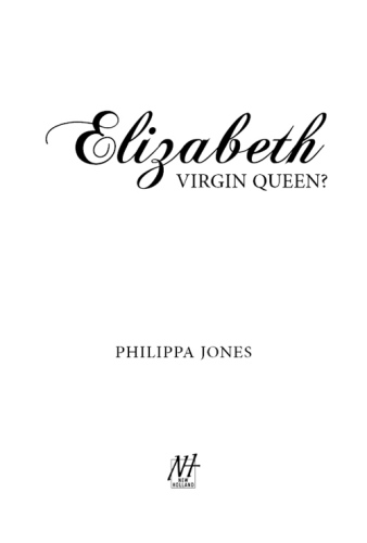 Elizabeth: Virgin Queen?