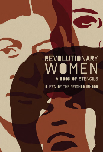 Revolutionary women: a book of stencils