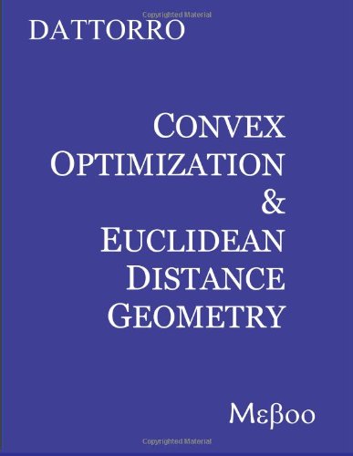 Convex Optimization & Euclidean Distance Geometry
