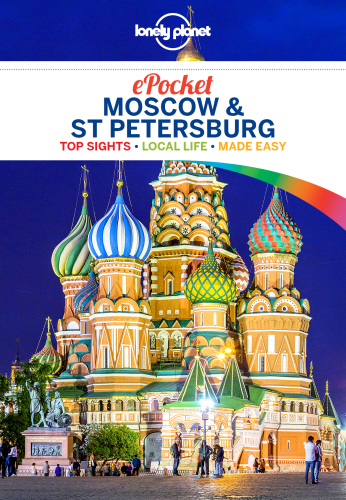 Lonely Planet Pocket Moscow and St Petersburg