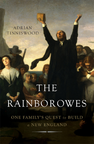 The Rainborowes: pirates, Puritans and a family's quest for the promised land