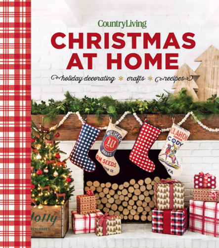 Country living Christmas at home: holiday decorating, crafts, recipes