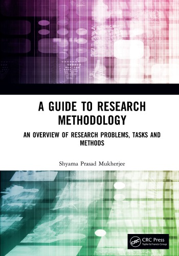 A Guide To Research Methodology: An Overview Of Research Problems, Tasks And Methods