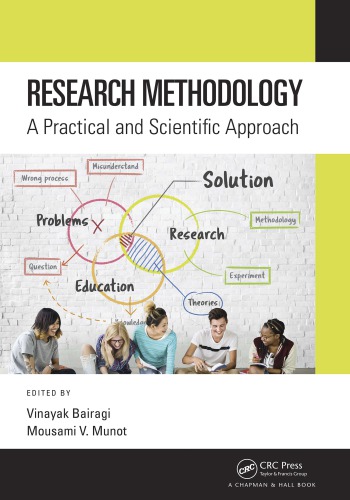 Research Methodology: A Practical And Scientific Approach