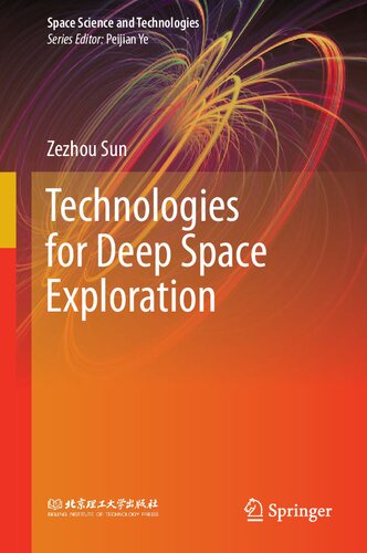 Technologies for Deep Space Exploration