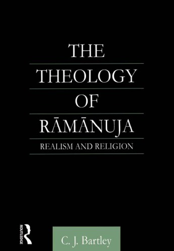 The theology of Rāmānuja: realism and religion