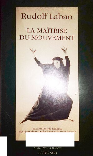 La maîtrise du mouvement