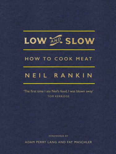 Low and Slow: How to Cook Meat