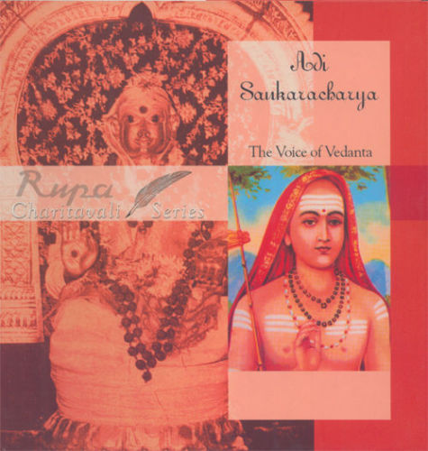 Adi Sankaracharya: the Voice of Vedanta