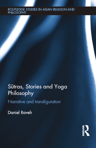 Sūtras, stories and yoga philosophy: narrative and transfiguration