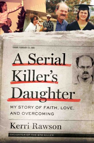 A Serial Killers Daughter