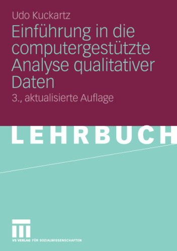 Einfuhrung in die computergestutzte Analyse qualitativer Daten