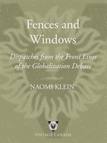 Fences and windows: dispatches from the front lines of the globalization debate