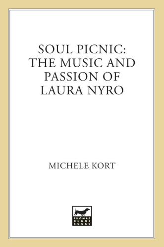 Soul Picnic: The Music and Passion of Laura Nyro