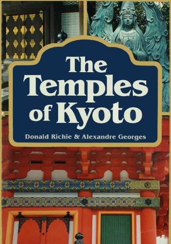 The Temples Of Kyoto