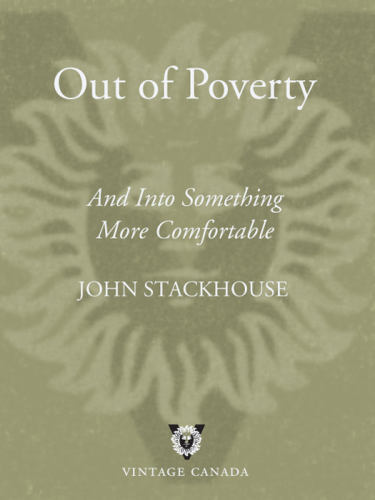 Out of poverty: and into something more comfortable