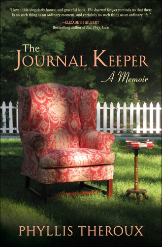 The Journal Keeper: a Memoir