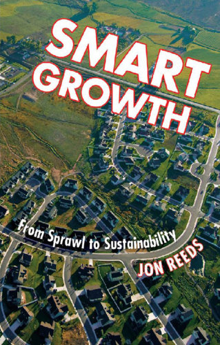 Smart growth: from sprawl to sustainability