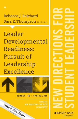 Leader developmental readiness: pursuit of leadership excellence