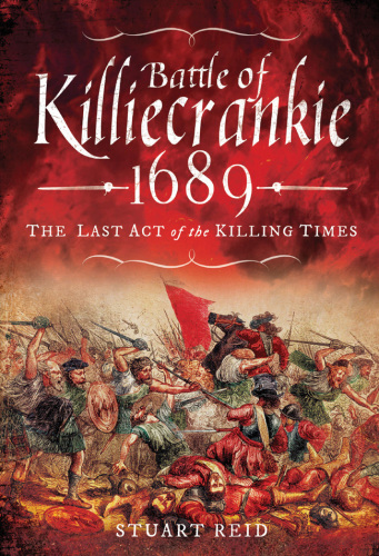 Battle of Killiecrankie 1689