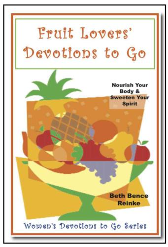 Fruit Lovers' Devotions to Go