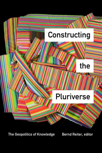 Constructing the pluriverse