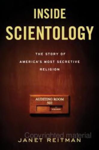 Inside scientology: the story of America's most secretive religion
