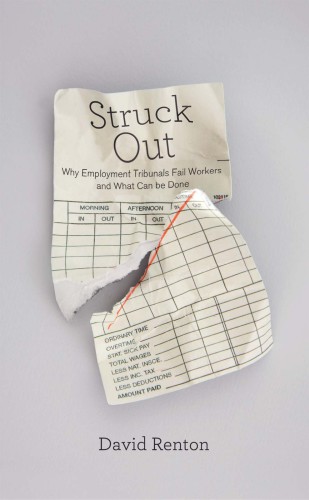 Struck out: why employment tribunals fail workers and what can be done